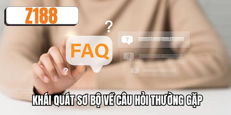 Khái quát sơ bộ về câu hỏi thường gặp