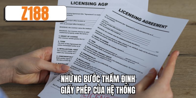 Những bước thẩm định giấy phép của hệ thống